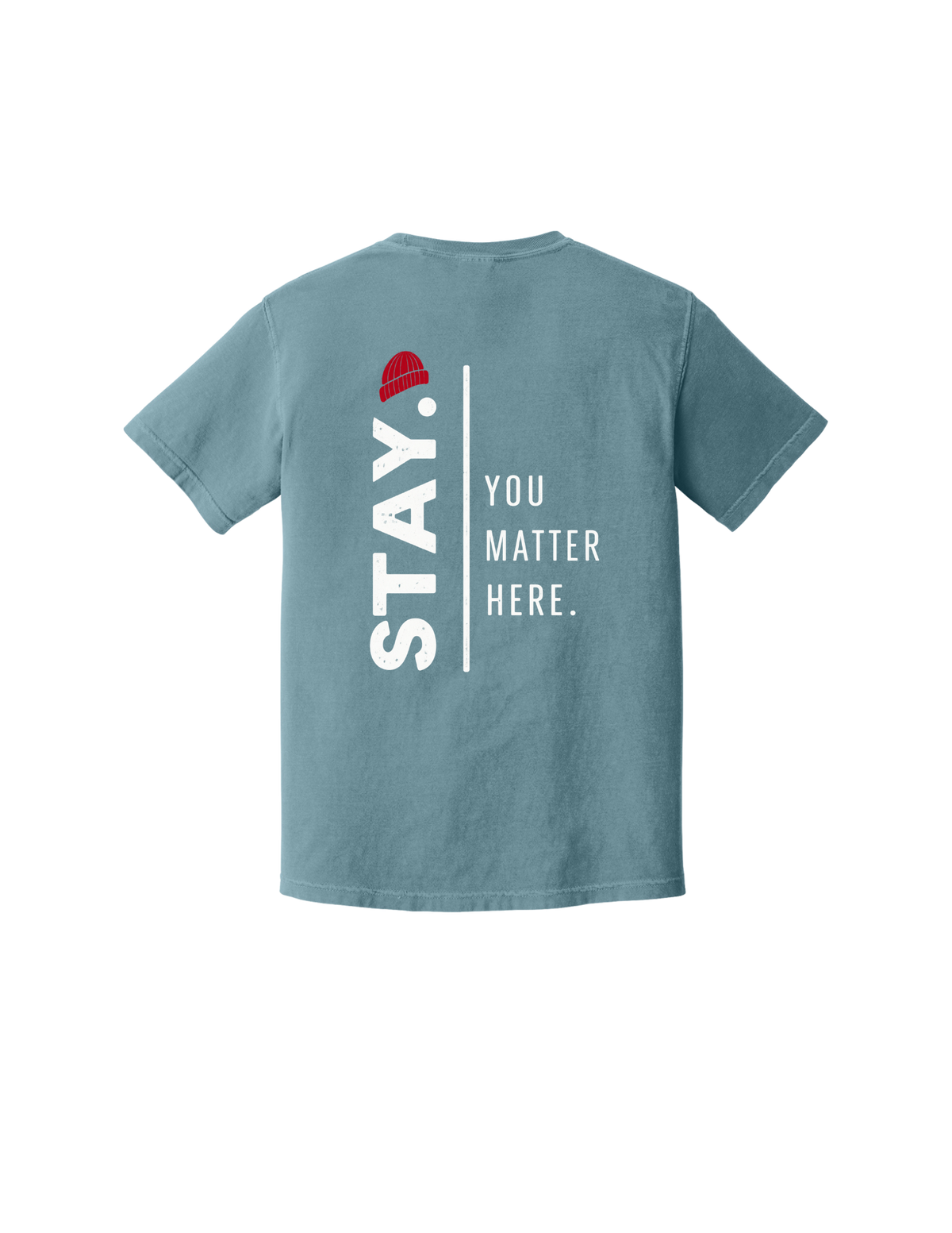 STAY.  Community Shirt