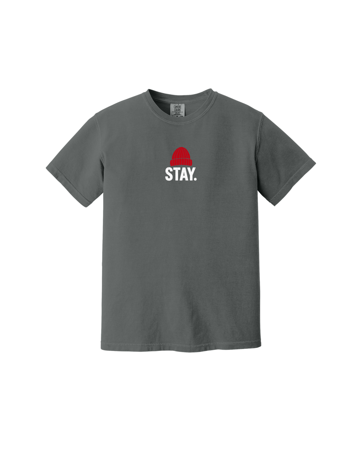STAY.  Community Shirt