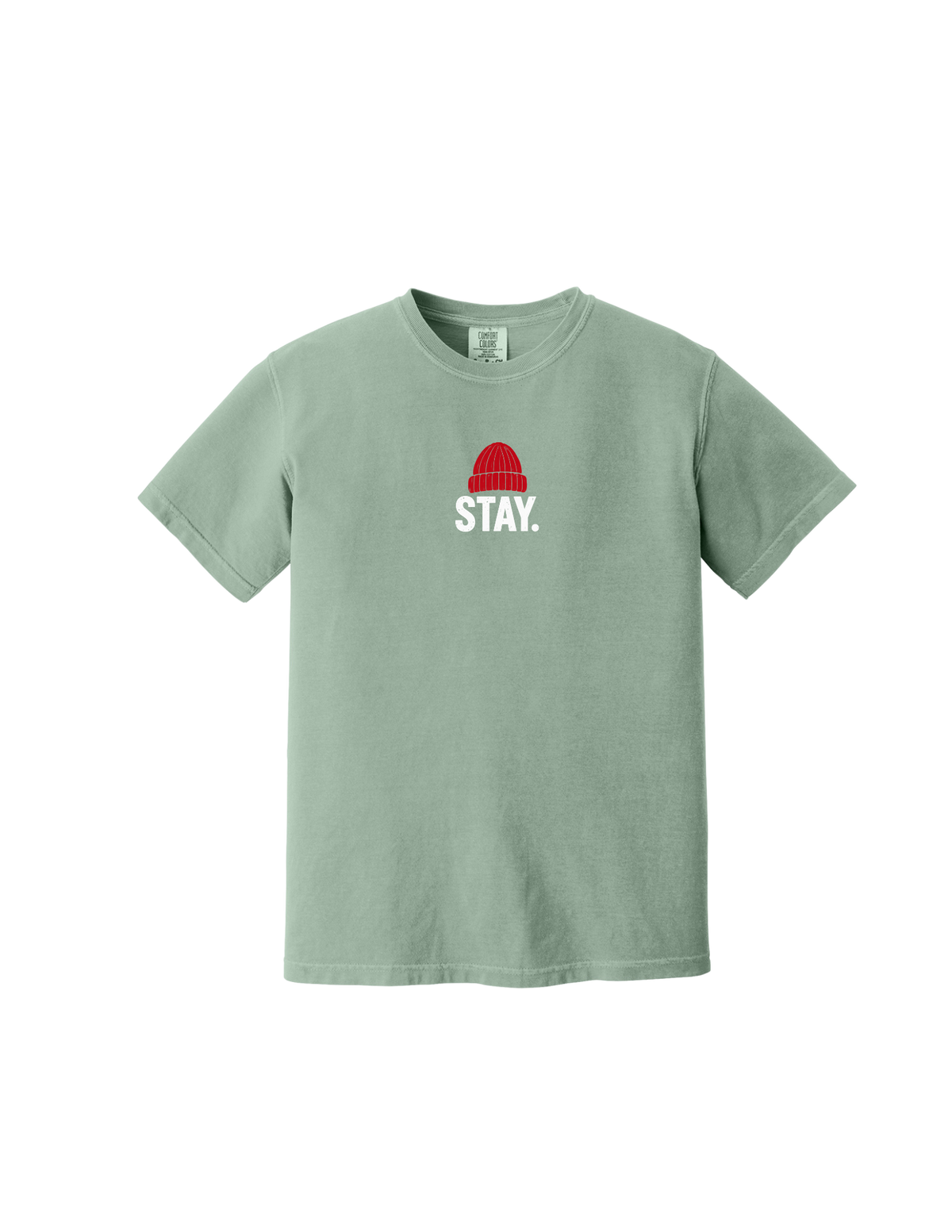 STAY.  Community Shirt